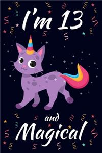 I'm 13 and Magical