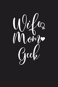 Wife Mom Geek