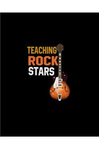 Teaching Rock Stars