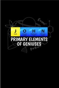 John Primary Elements Of Geniuses