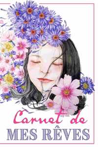 Carnet de mes Rêves