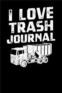I Love Trash Journal
