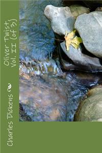 Oliver Twist, Vol. II (of 3)