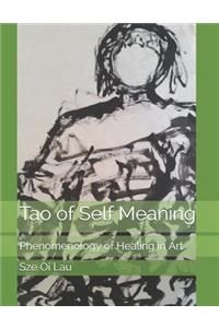 Tao of Self Meaning