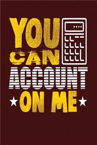 You Can Account on Me