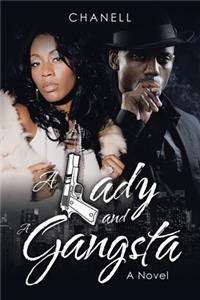 Lady and a Gangsta