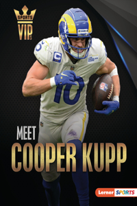 Meet Cooper Kupp: Los Angeles Rams Superstar