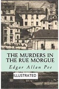 The Murders in the Rue Morgue Illustrated