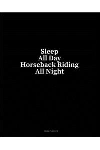Sleep All Day Horseback Riding All Night: Meal Planner