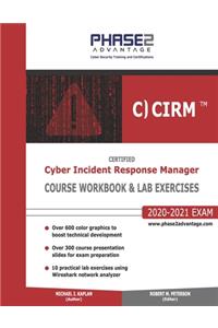 Certified Cyber Incident Response Manager