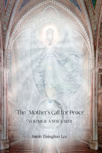 The Mother's Call for Peace, Volume II