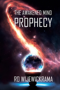 Awakened Mind- The Prophecy