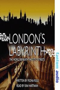 London's Labyrinth