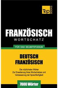 Französischer Wortschatz für das Selbststudium - 7000 Wörter