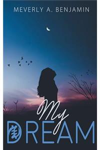 My Dream