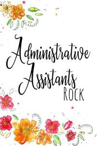 Administrative Assistants Rock