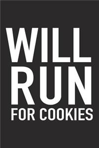 Will Run for Cookies