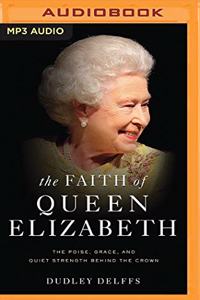 The Faith of Queen Elizabeth