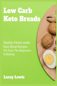 Low Carb Keto Breads