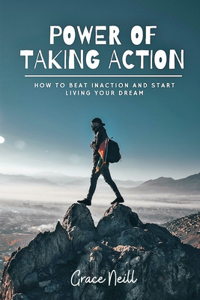 Power of Taking Action