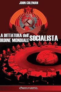 dittatura dell'ordine mondiale socialista