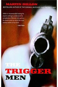 The Trigger Men