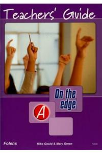 On the edge: Level A Set 1 - Teacher Book