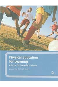 Physical Education for Learning