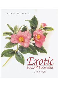 Exotic Sugar Flowers for Cakes
