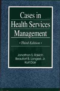 Cases in Health Services Management 2nd