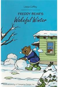 Freddy Bear's Wakeful Winter