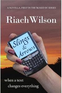 Slings and Arrows