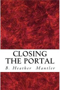 Closing the Portal