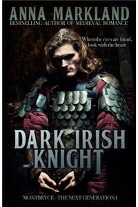 Dark Irish Knight: Medieval Romance