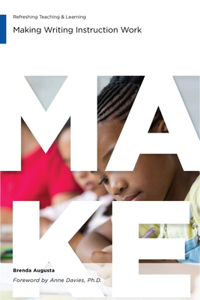 Making Writing Instruction Work