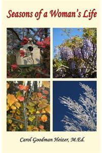 Seasons of a Woman's Life