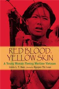 Red Blood, Yellow Skin