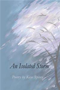 An Isolated Storm