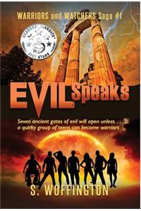 Evil Speaks
