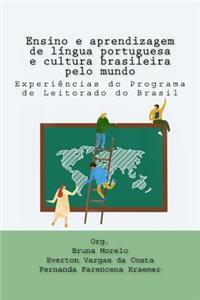 Ensino e aprendizagem de língua portuguesa e cultura brasileira pelo mundo