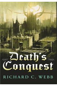 Death's Conquest