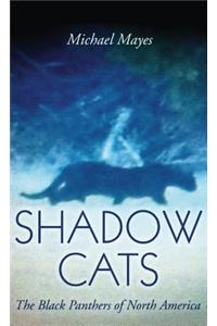 Shadow Cats