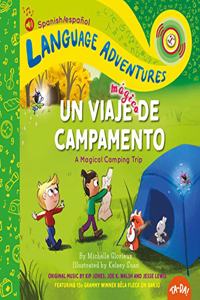 Ta-Da! Un Viaje Mágico de Campamento (a Magical Camping Trip, Spanish/Español Language Edition)