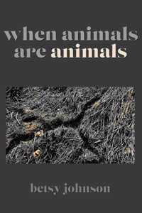 When Animals Are Animals