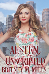 Austen, Unscripted