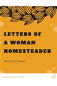 Letters of a Woman Homesteader