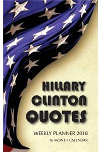 Hillary Quotes Weekly Planner 2018