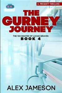 The Gurney Journey