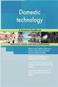 Domestic Technology: A Practical Handbook