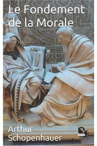 Le Fondement de la Morale
